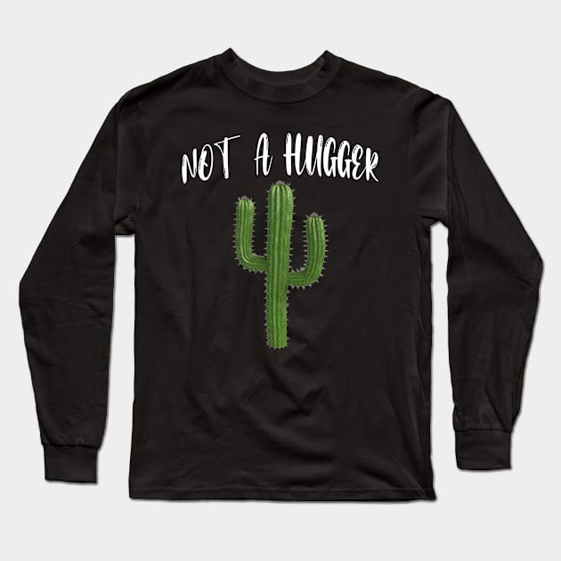 Social Distancing Not a Hugger Funny Gift Idea Long Sleeve T-Shirt by Redmart